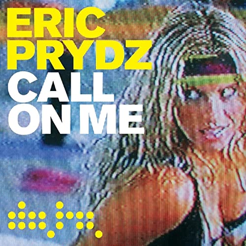 Eric Prydz Call on me EP